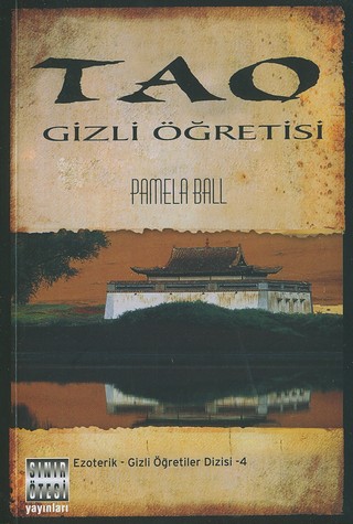 Tao Gizli Ögretisi<br>Pamela Ball